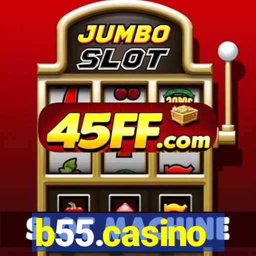 b55.casino