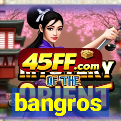 bangros