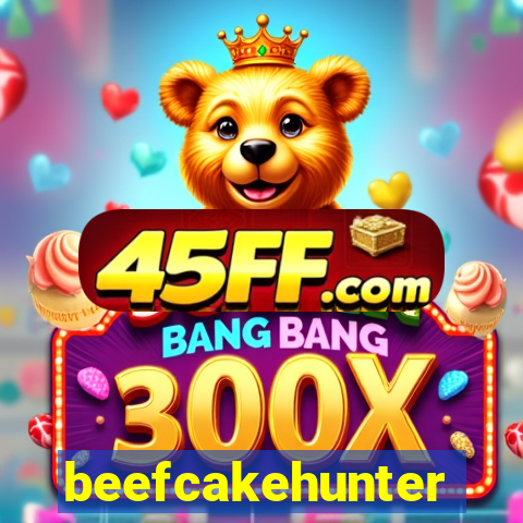 beefcakehunter