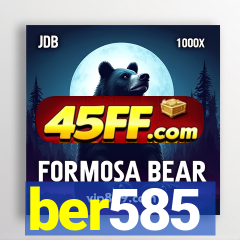 ber585