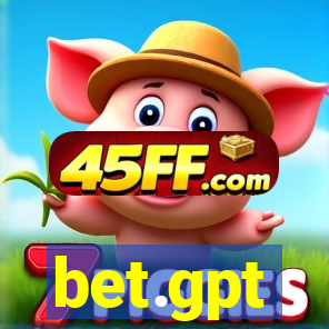 bet.gpt