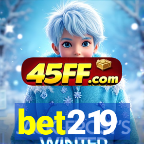 bet219