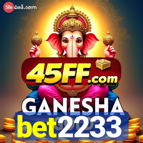bet2233