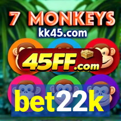 bet22k
