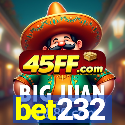 bet232