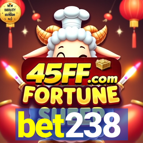 bet238
