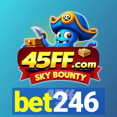 bet246