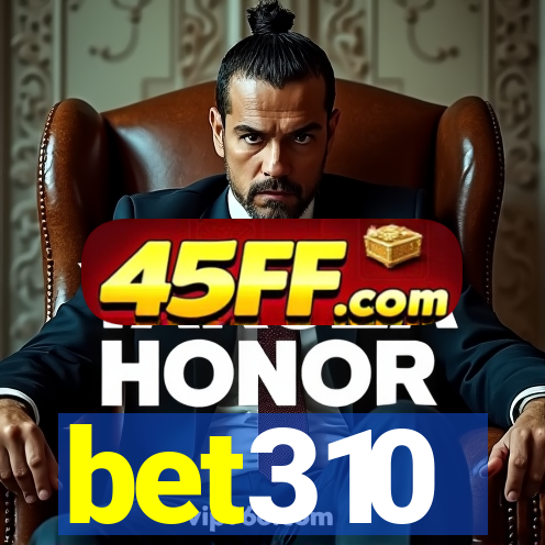bet310