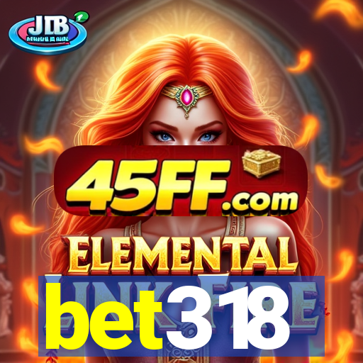 bet318