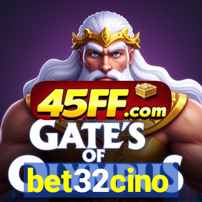 bet32cino