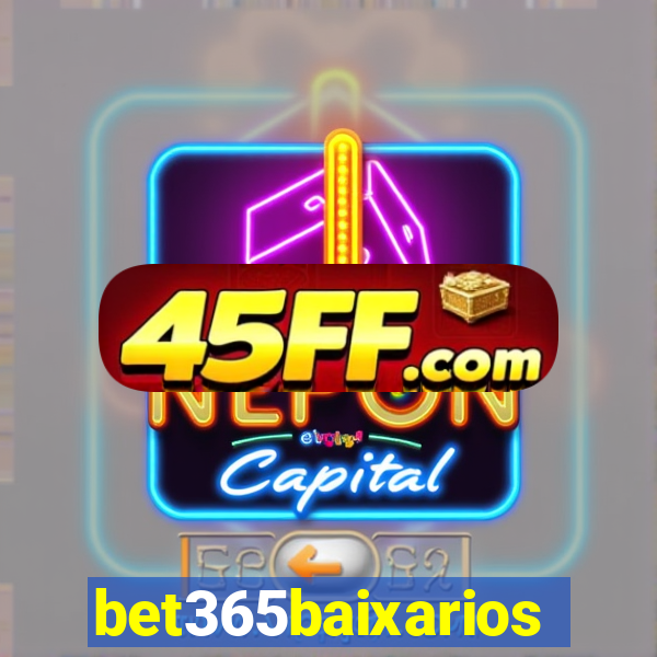 bet365baixarios
