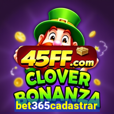 bet365cadastrar