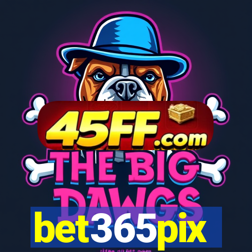 bet365pix