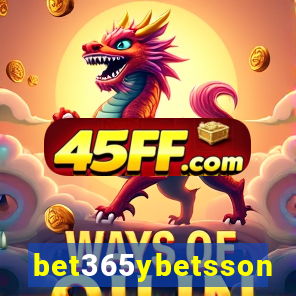 bet365ybetsson