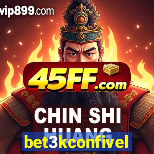bet3kconfivel