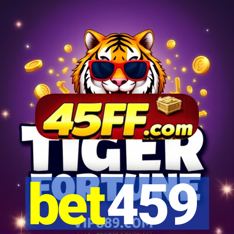 bet459