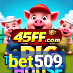 bet509