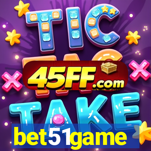 bet51game