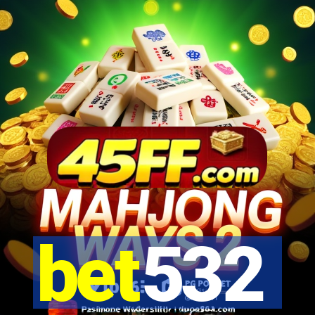 bet532