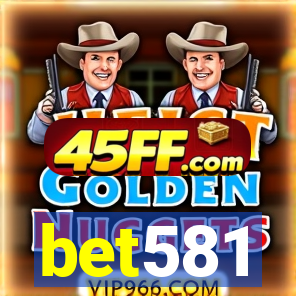 bet581