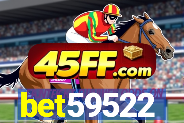 bet59522
