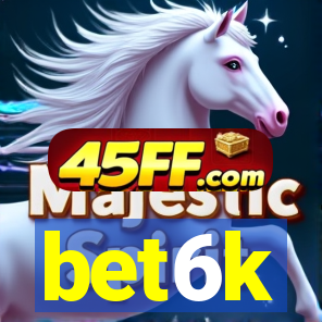 bet6k