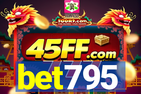 bet795