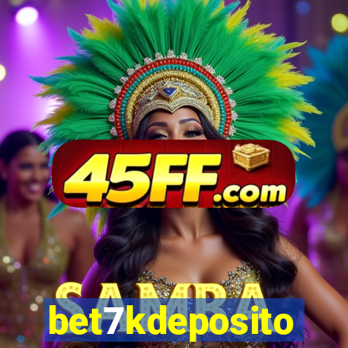 bet7kdeposito