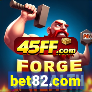 bet82.com