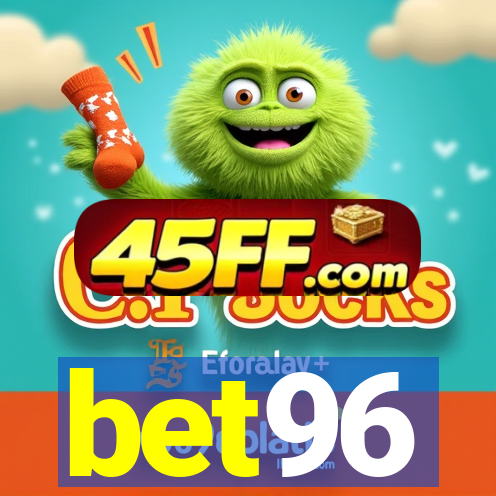 bet96