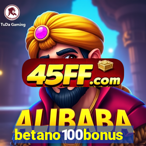 betano100bonus