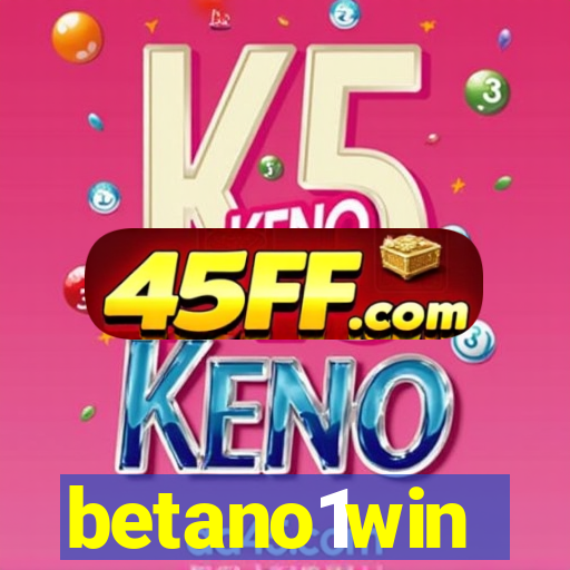 betano1win