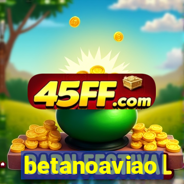 betanoaviao