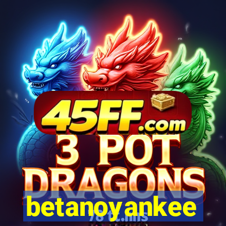 betanoyankee