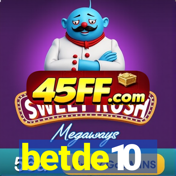 betde10