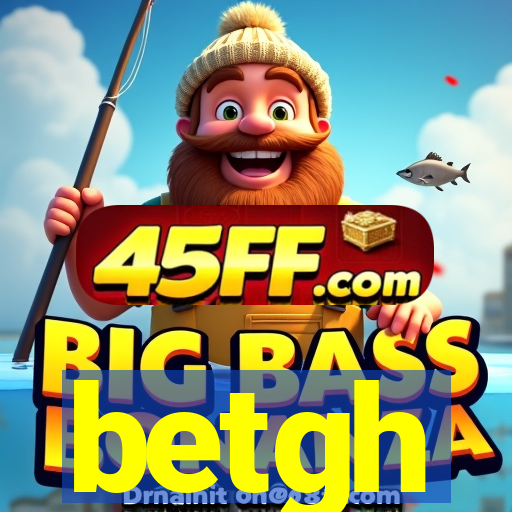betgh