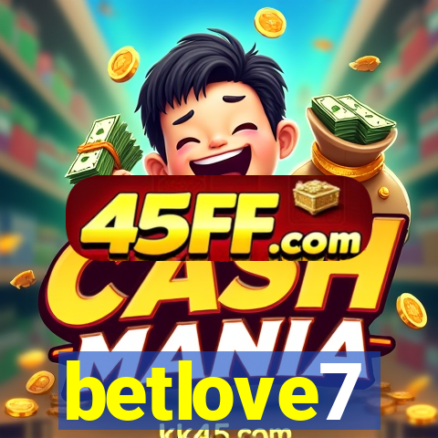 betlove7