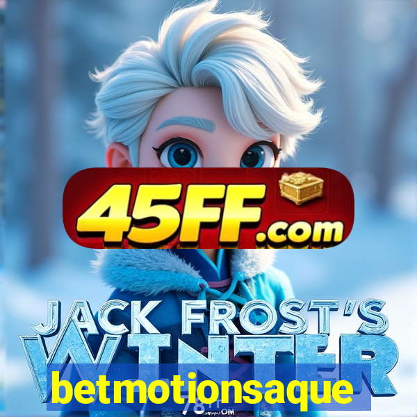 betmotionsaque
