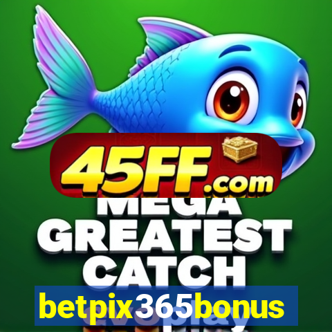 betpix365bonus