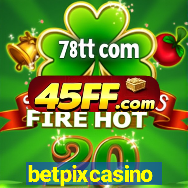 betpixcasino