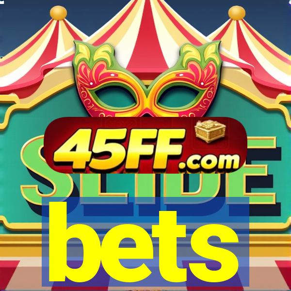 bets