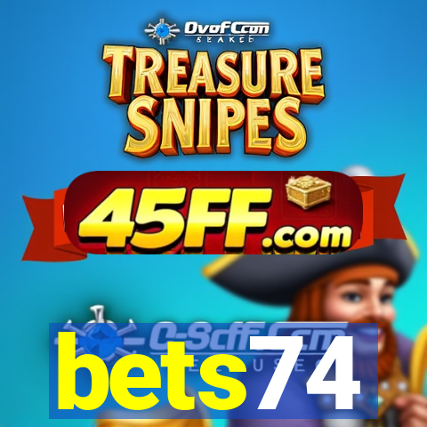 bets74