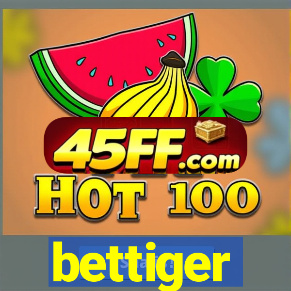 bettiger