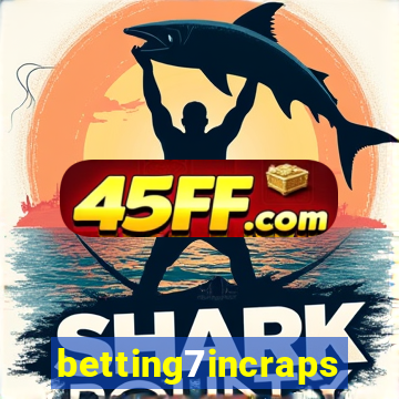 betting7incraps