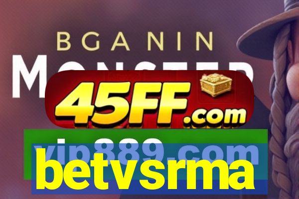 betvsrma