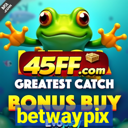 betwaypix