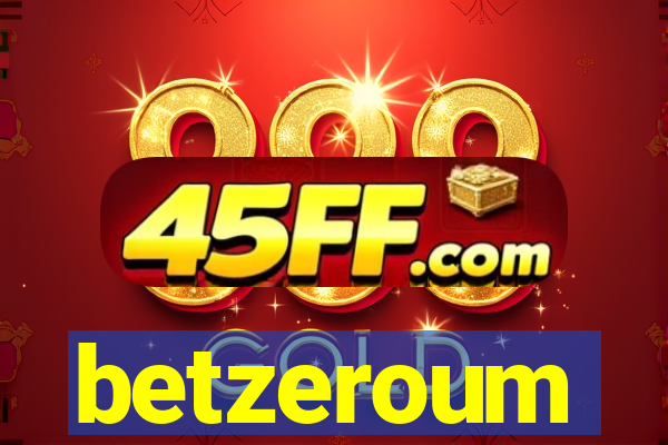 betzeroum