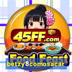 betzy8comosacar