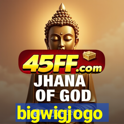 bigwigjogo