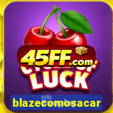 blazecomosacar